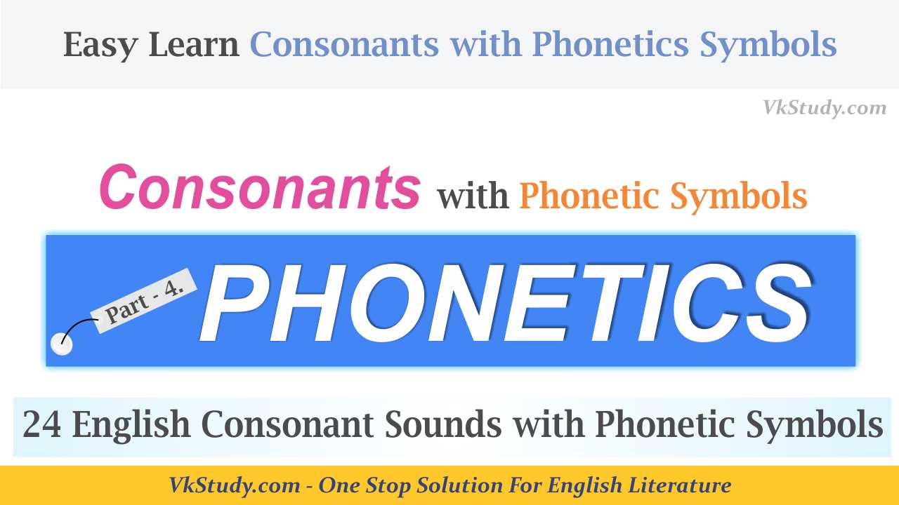24 English Consonant Sounds with Phonetic Symbols